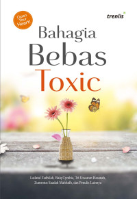 Image of Bahagia Bebas Toxic