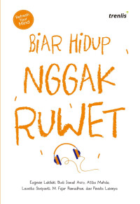 Image of Biar Hidup Nggak Ruwet