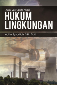 Buku Ajar Mata Kuliah Hukum Lingkungan