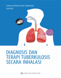 Diagnosis Dan Terapi Tuberkulosis Secara Inhalasi