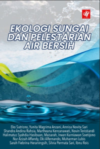 Image of Ekologi sungai dan pelestarian air bersih