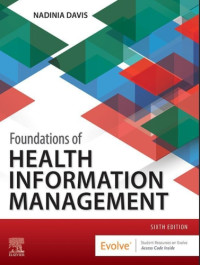 Image of Foundations of Health Information Management 6th Edition