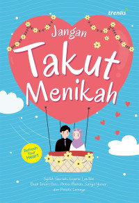 Image of Jangan takut Menikah