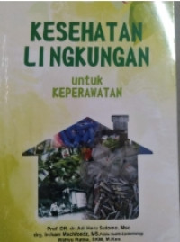 Image of Kesehatan Lingkungan untuk Keperawatan