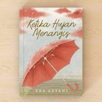 Ketika Hujan Menangis
