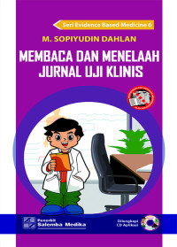 Image of Membaca dan Menelaah Jurnal Uji Klinis