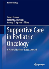 Supportive care in pediatric oncology