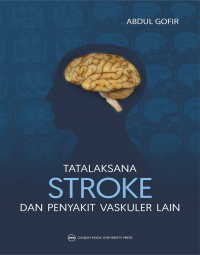 Tatalaksana Stroke Dan Penyakit Vaskuler Lainnya