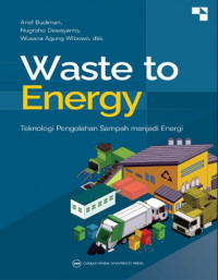 Image of Waste to energy : Teknologi pengolahan samapah menjadi energi